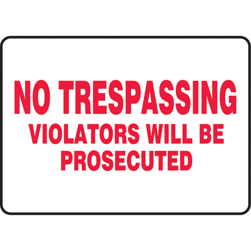 "No Trespassing" Sign, 7" x 10", Vinyl, English Superchem Industries
