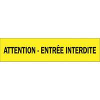 "Attention - Entr&eacute;e Interdite" Barricade Tape, French, 3" W x 1000' L, 3.5 mils, Black on Yellow Superchem Industries