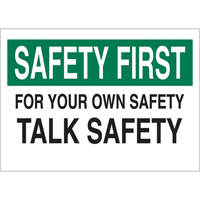 "Talk Safety" Sign, 10" x 14", Aluminum, English Superchem Industries